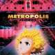  ����� Metropolis <small>Theme Song Performance</small> 